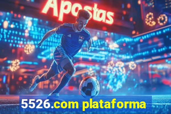 5526.com plataforma